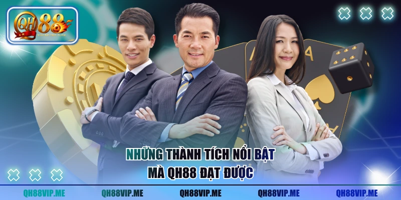 Những thành tích nổi bật mà QH88 đạt được